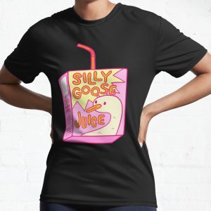 Everyday Select Silly Goose Juice Active T-Shirt - Gift for friend