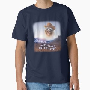 Everyday Select rootin shootin but mostly tootin cowboy raccoon word art Classic T-Shirt - Gift for friend
