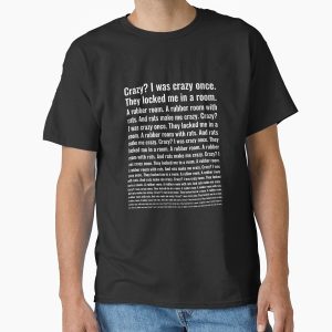 Everyday Select Crazy I Was Crazy Once. Funny Trending Meme Premium  Classic T-Shirt - Gift for friend