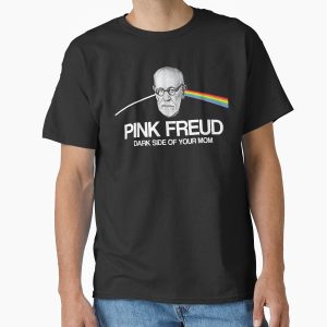 Everyday Select Pink Freud - Dark Side of your Mom Classic T-Shirt - Gift for friend