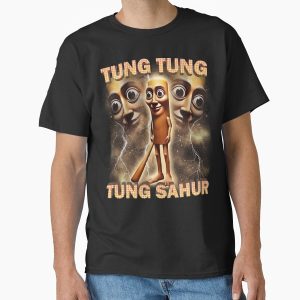 Everyday Select Tung Tung Tung Sahur Funny Meme Classic T-Shirt - Gift for family