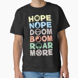 Everyday Select What Wins Classic T-Shirt - Gift for friend