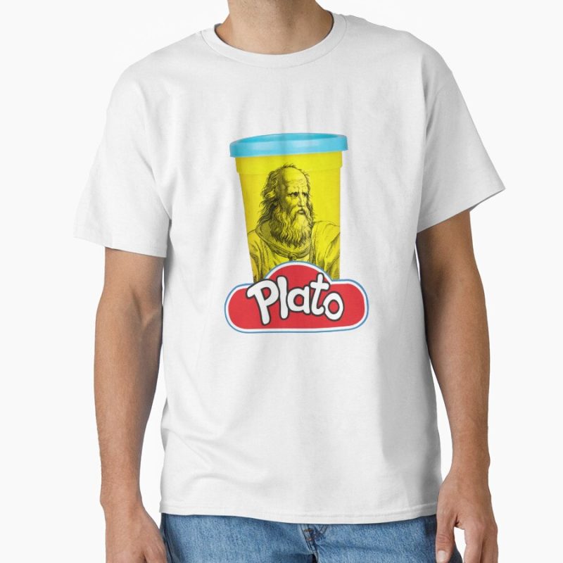 Everyday Select Plato Play Doh Philosophy pun Classic T-Shirt - Gift for friend