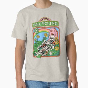 Everyday Select Learn About Recycling Classic T-Shirt - Gift for friend
