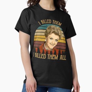 Everyday Select Vintage Murder She Wrote - I Killed Them I Killed Them Classic T-Shirt - Gift for friend