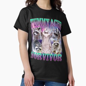 Everyday Select Tummy Ache Survivor Raccoon Meme Classic T-Shirt - Gift for family
