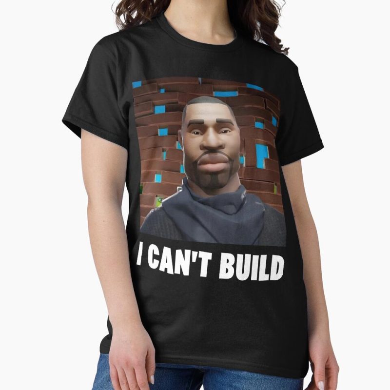 Everyday Select I can't build - George Flowberry Classic T-Shirt - Gift for family