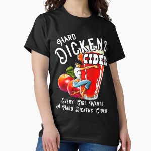 Everyday Select Don Broco Hard Dickens Cider Classic T-Shirt - Gift for family