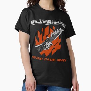 Everyday Select My Favorite People Silverhand Never Fade Away Funny Graphic Gifts Classic T-Shirt - Gift for friend