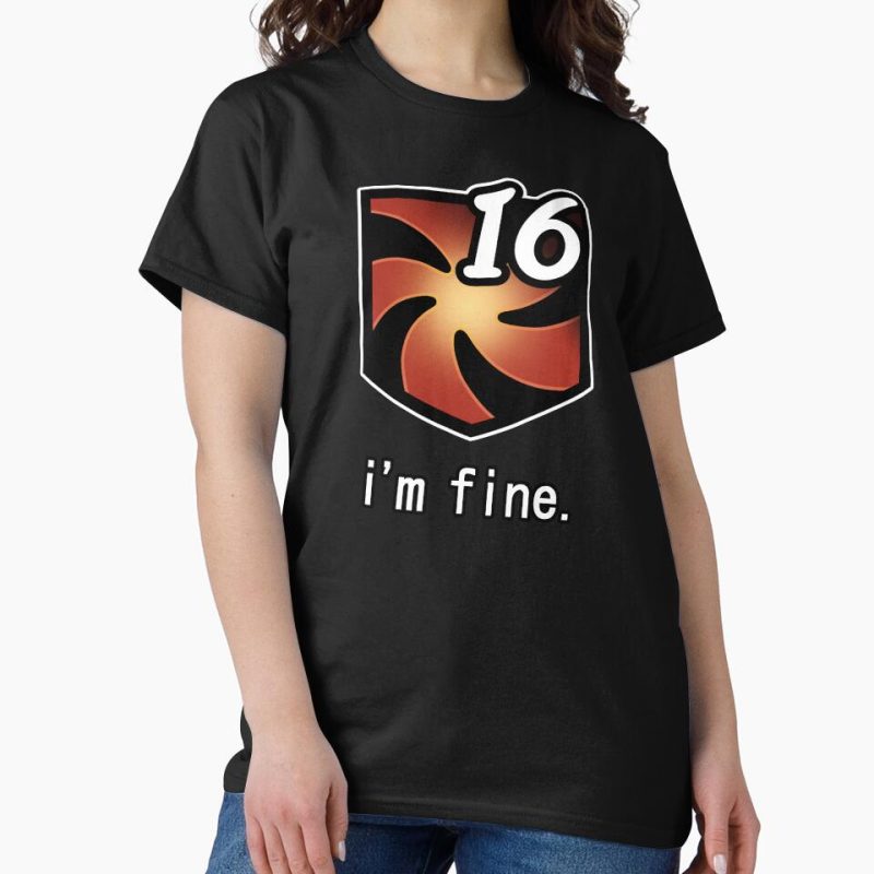 Everyday Select I'm Fine Vuln Stacks [FFXIV] Classic T-Shirt - Gift for friend