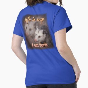 Everyday Select Life is soup, I am fork possum word art Classic T-Shirt - Gift for family