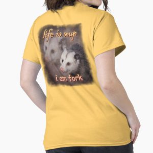 Everyday Select Life is soup, I am fork possum word art Classic T-Shirt - Gift for friend