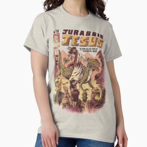 Everyday Select JURASSIC JESUS Classic T-Shirt - Gift for friend