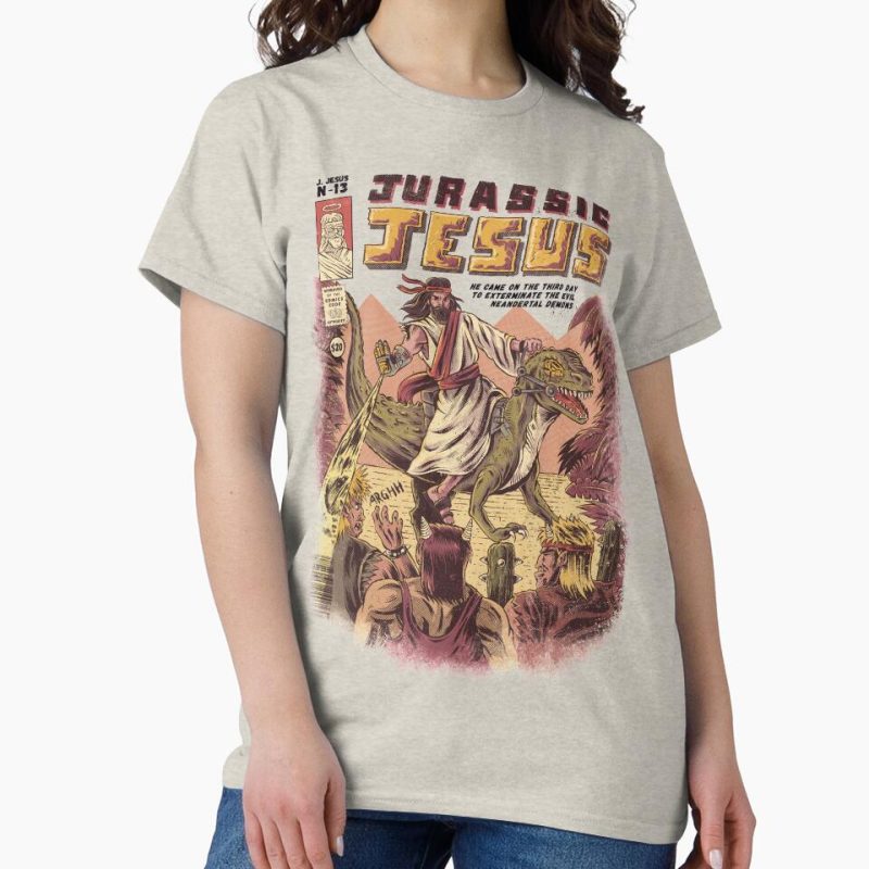 Everyday Select JURASSIC JESUS Classic T-Shirt - Gift for friend