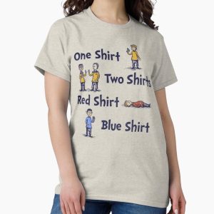 Everyday Select Red Shirt, Blue Shirt Classic T-Shirt - Gift for friend
