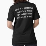 Everyday Select born in a graveyard, raised by a witch (Kacey) Essential T-Shirt - Gift for family