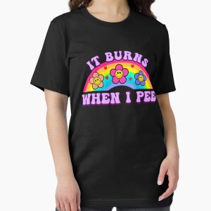 Everyday Select It Burns When I Pee Retro Funny Meme Essential T-Shirt - Gift for family