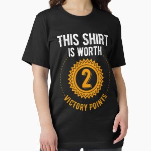 Everyday Select This Shirt Is Worth 2 Victory Points - (dark)  Essential T-Shirt - Gift for friend
