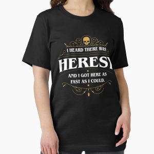 Everyday Select I Heard There Was Heresy Wargaming Meme Essential T-Shirt - Gift for family