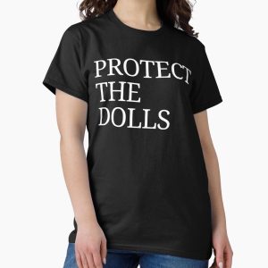 Everyday Select Protect The Dolls - Bold Feminist & Trans Rights Statement  Classic T-Shirt - Gift For Family