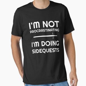 Everyday Select I'm Not Procrastinating I'm Doing Side Quests - Fantasy RPG Essential T-Shirt - Gift For Family