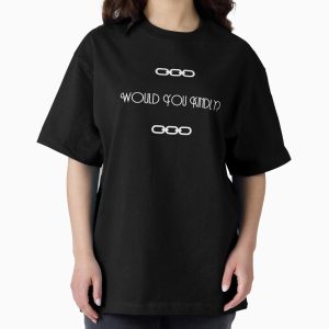 Everyday Select Bioshock - Would You Kindly? Oversized T-Shirt - Gift For Family