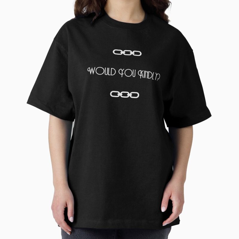 Everyday Select Bioshock - Would You Kindly? Oversized T-Shirt - Gift For Family